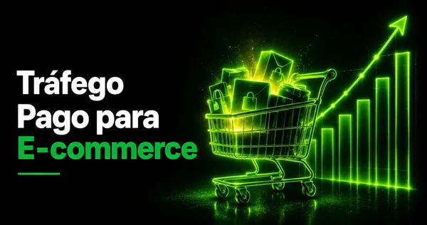 Tráfego pago para e-commerce: estratégias para vender mais